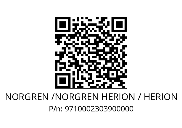   NORGREN /NORGREN HERION / HERION 9710002303900000