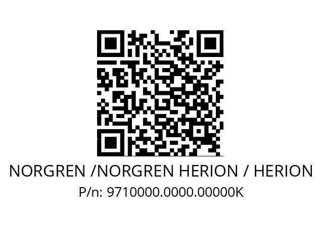   NORGREN /NORGREN HERION / HERION 9710000.0000.00000K