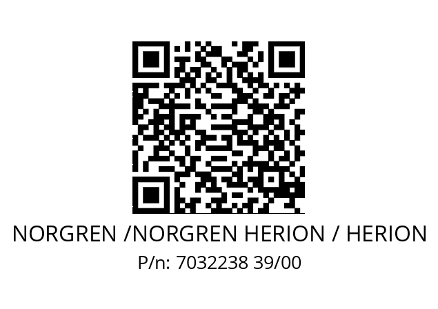   NORGREN /NORGREN HERION / HERION 7032238 39/00