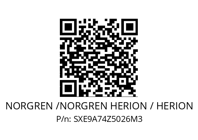   NORGREN /NORGREN HERION / HERION SXE9A74Z5026M3