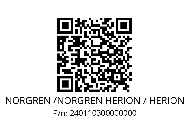   NORGREN /NORGREN HERION / HERION 240110300000000