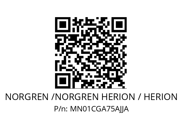   NORGREN /NORGREN HERION / HERION MN01CGA75AJJA