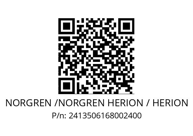   NORGREN /NORGREN HERION / HERION 2413506168002400