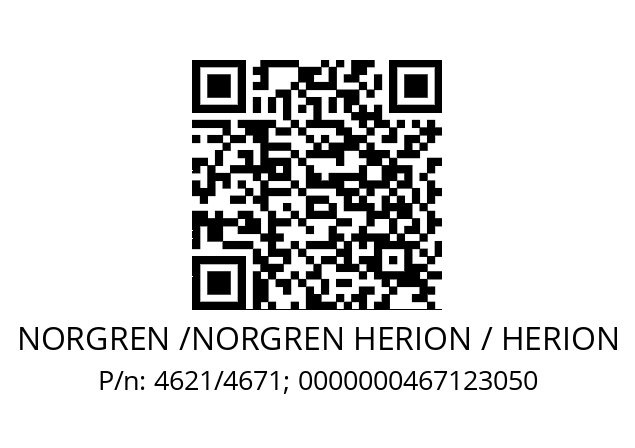   NORGREN /NORGREN HERION / HERION 4621/4671; 0000000467123050