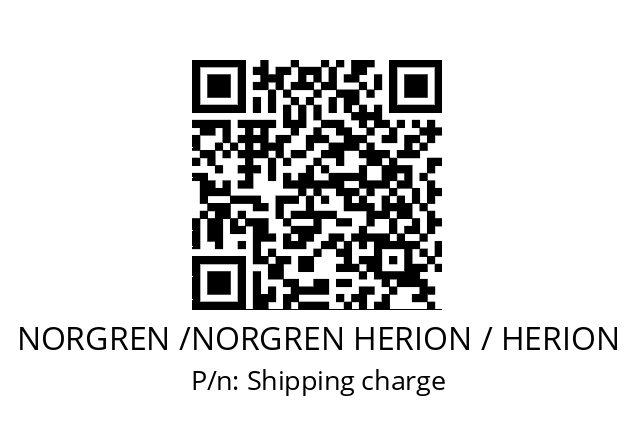   NORGREN /NORGREN HERION / HERION Shipping charge