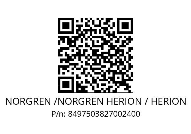   NORGREN /NORGREN HERION / HERION 8497503827002400