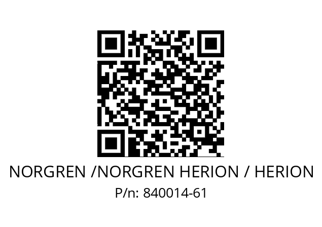   NORGREN /NORGREN HERION / HERION 840014-61