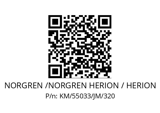   NORGREN /NORGREN HERION / HERION KM/55033/JM/320