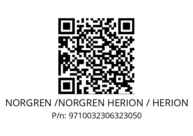   NORGREN /NORGREN HERION / HERION 9710032306323050