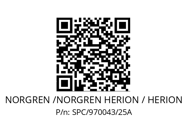   NORGREN /NORGREN HERION / HERION SPC/970043/25A