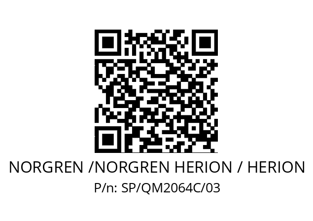   NORGREN /NORGREN HERION / HERION SP/QM2064C/03