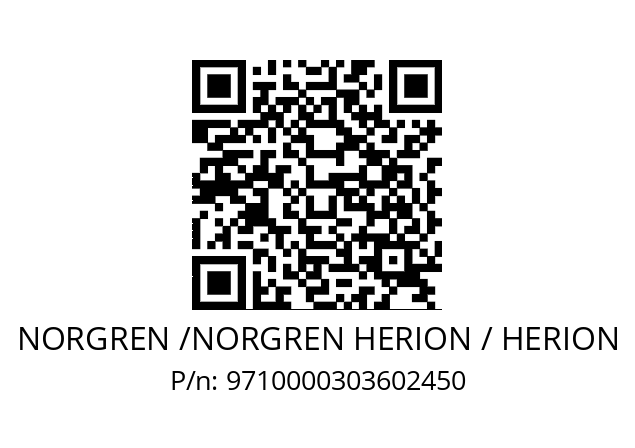   NORGREN /NORGREN HERION / HERION 9710000303602450