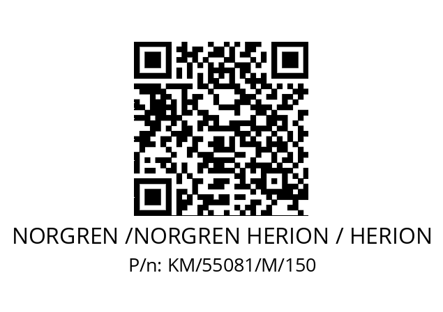   NORGREN /NORGREN HERION / HERION KM/55081/M/150