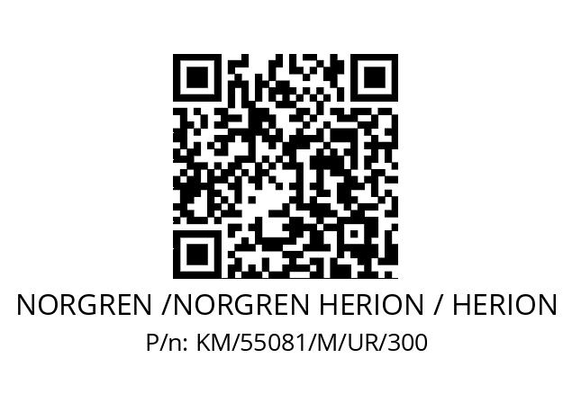   NORGREN /NORGREN HERION / HERION KM/55081/M/UR/300