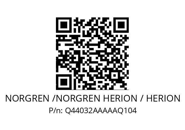   NORGREN /NORGREN HERION / HERION Q44032AAAAAQ104