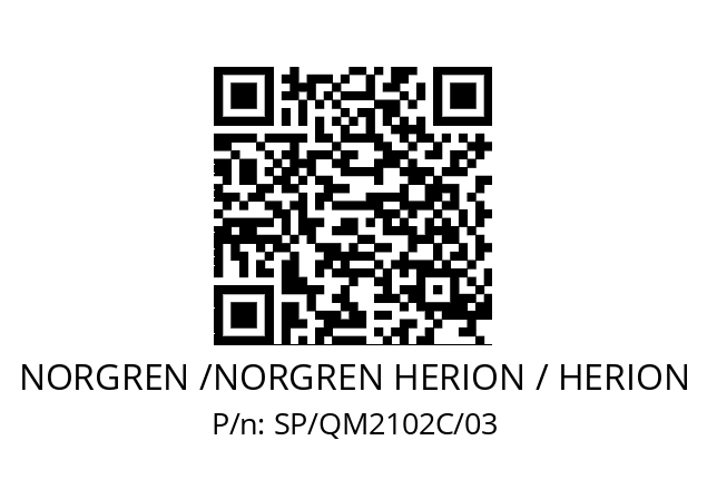   NORGREN /NORGREN HERION / HERION SP/QM2102C/03