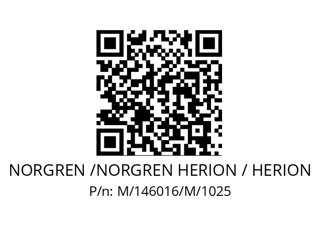   NORGREN /NORGREN HERION / HERION M/146016/M/1025