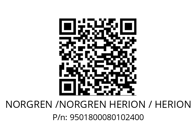   NORGREN /NORGREN HERION / HERION 9501800080102400