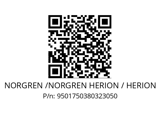   NORGREN /NORGREN HERION / HERION 9501750380323050