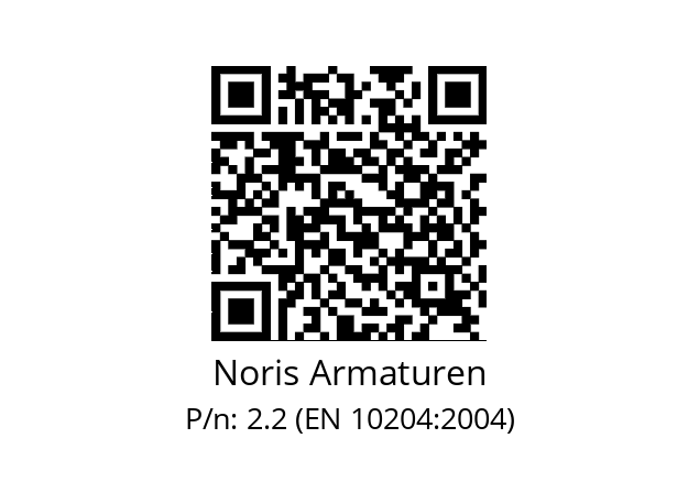   Noris Armaturen 2.2 (EN 10204:2004)