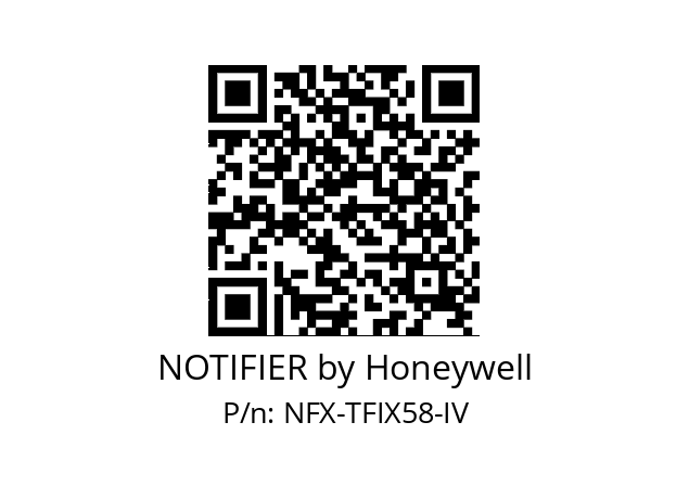   NOTIFIER by Honeywell NFX-TFIX58-IV