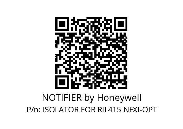   NOTIFIER by Honeywell ISOLATOR FOR RIL415 NFXI-OPT