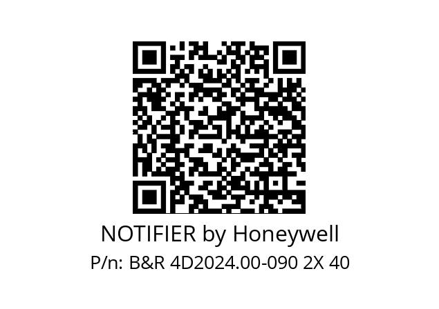   NOTIFIER by Honeywell B&R 4D2024.00-090 2X 40