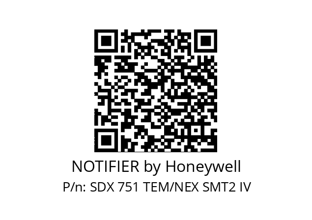   NOTIFIER by Honeywell SDX 751 TEM/NEX SMT2 IV