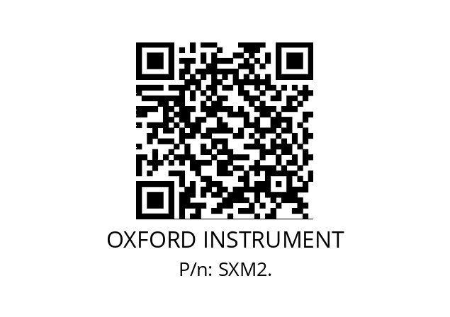   OXFORD INSTRUMENT SXM2.