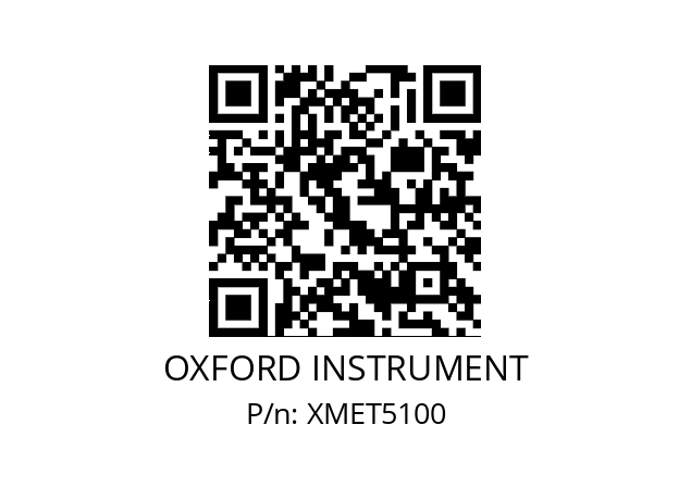   OXFORD INSTRUMENT XMET5100