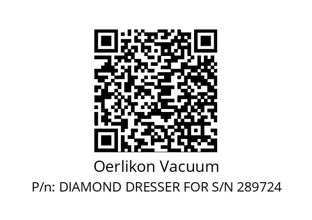   Oerlikon Vacuum DIAMOND DRESSER FOR S/N 289724