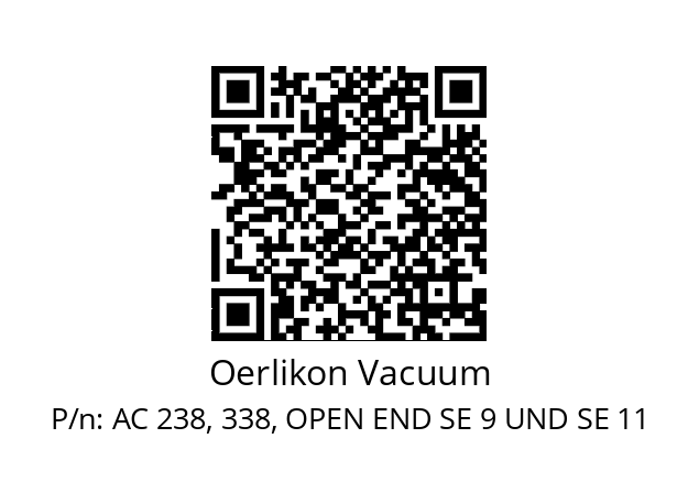   Oerlikon Vacuum AC 238, 338, OPEN END SE 9 UND SE 11