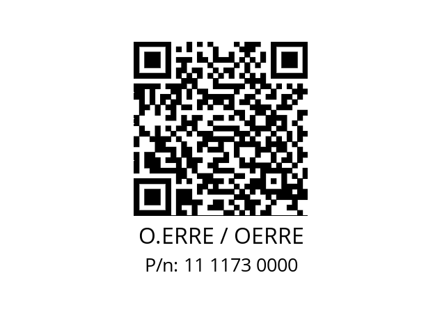   O.ERRE / OERRE 11 1173 0000