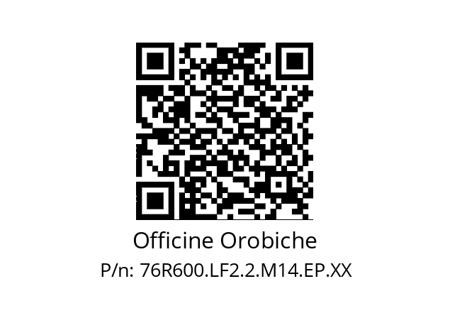   Officine Orobiche 76R600.LF2.2.M14.EP.XX