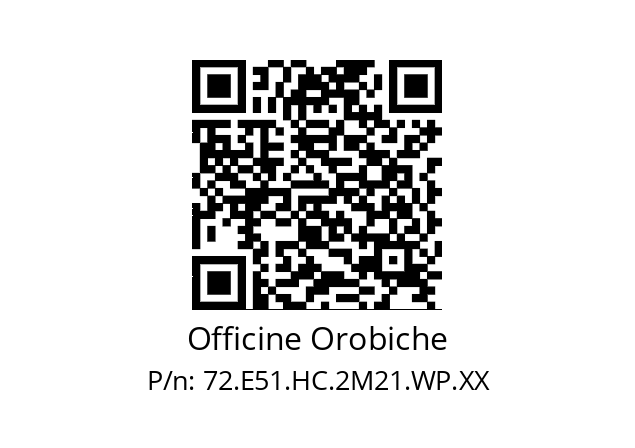   Officine Orobiche 72.E51.HC.2M21.WP.XX