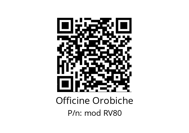   Officine Orobiche mod RV80