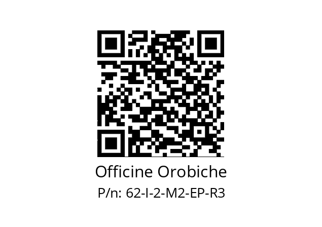   Officine Orobiche 62-I-2-M2-EP-R3