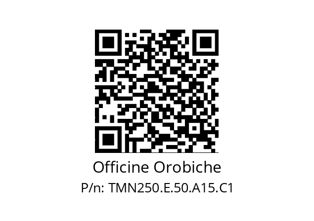   Officine Orobiche TMN250.E.50.A15.C1