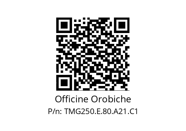   Officine Orobiche TMG250.E.80.A21.C1