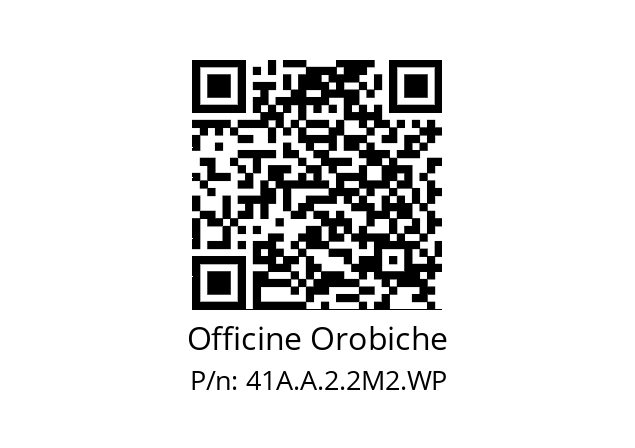   Officine Orobiche 41A.A.2.2M2.WP