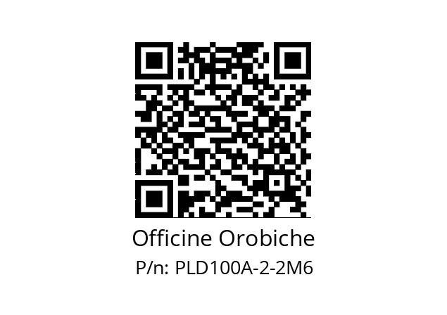   Officine Orobiche PLD100A-2-2M6