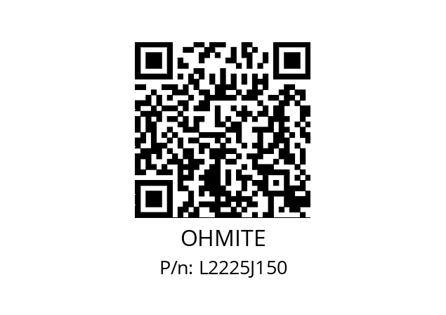   OHMITE L2225J150