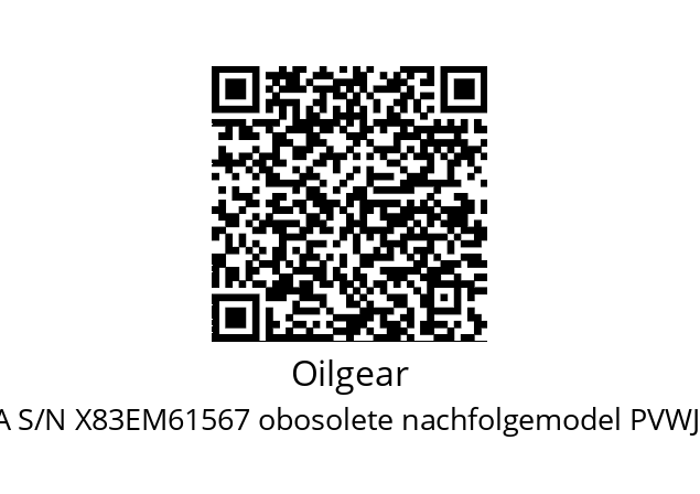   Oilgear PVW34LSAYMNSA145A S/N X83EM61567 obosolete nachfolgemodel PVWJ-076-A1UB-LSAY-M-NNNSA