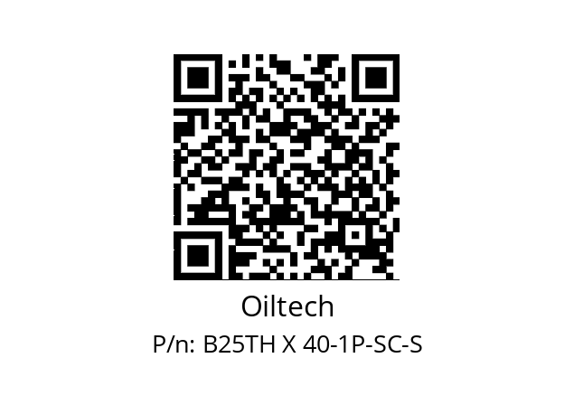   Oiltech B25TH X 40-1P-SC-S