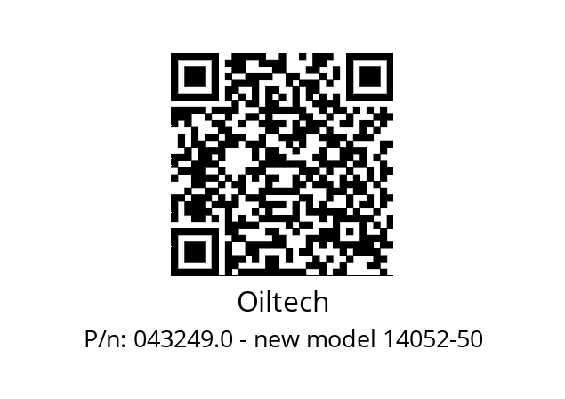   Oiltech 043249.0 - new model 14052-50