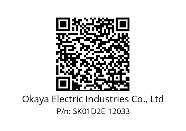   Okaya Electric Industries Co., Ltd SK01D2E-12033