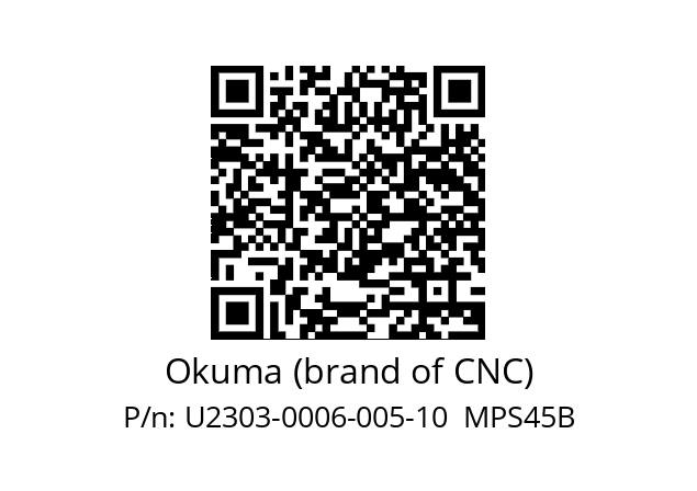   Okuma (brand of CNC) U2303-0006-005-10  MPS45B