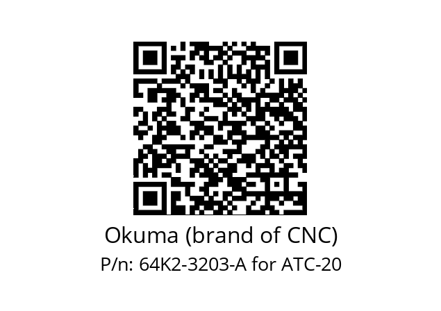   Okuma (brand of CNC) 64K2-3203-A for ATC-20