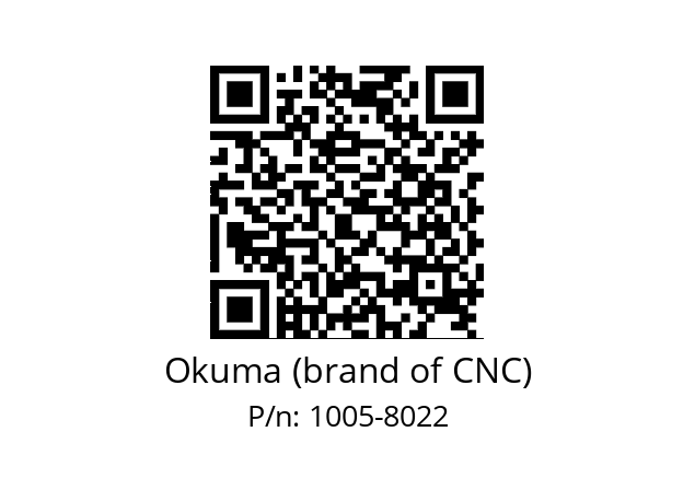   Okuma (brand of CNC) 1005-8022