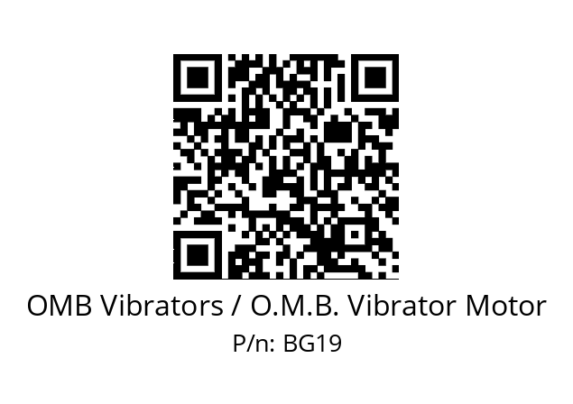   OMB Vibrators / O.M.B. Vibrator Motor BG19